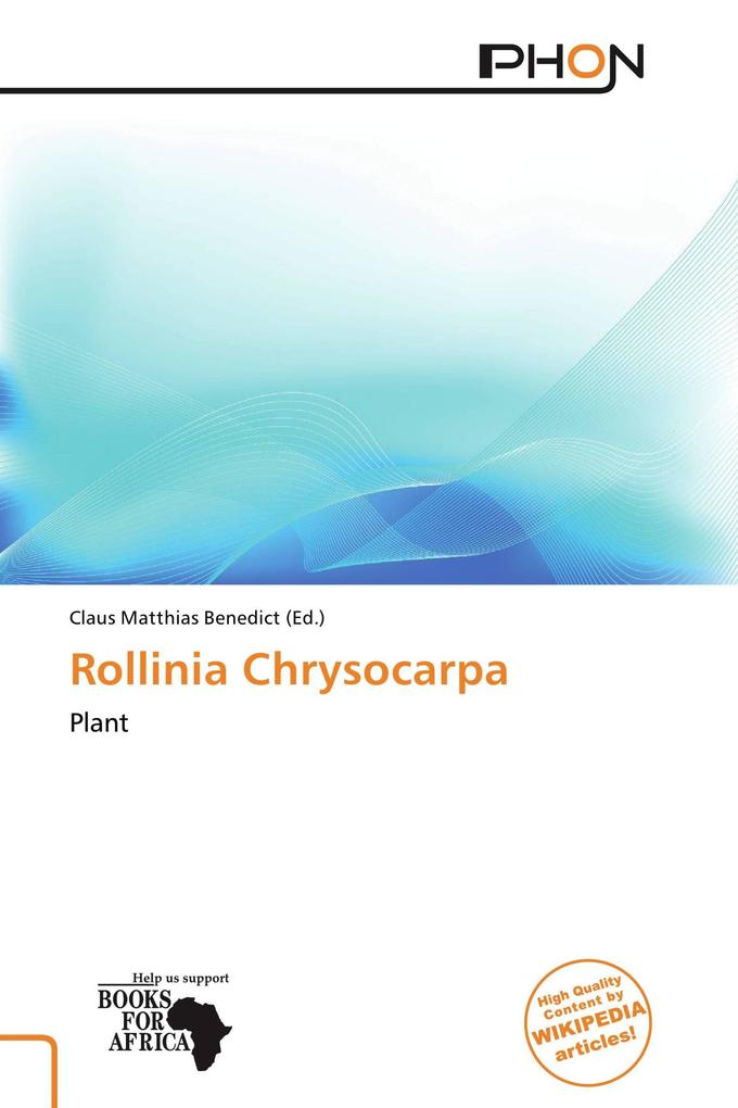 Rollinia Chrysocarpa