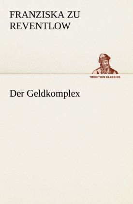 Der Geldkomplex