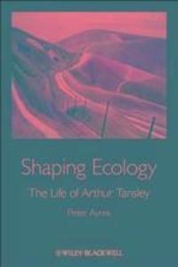 Shaping Ecology