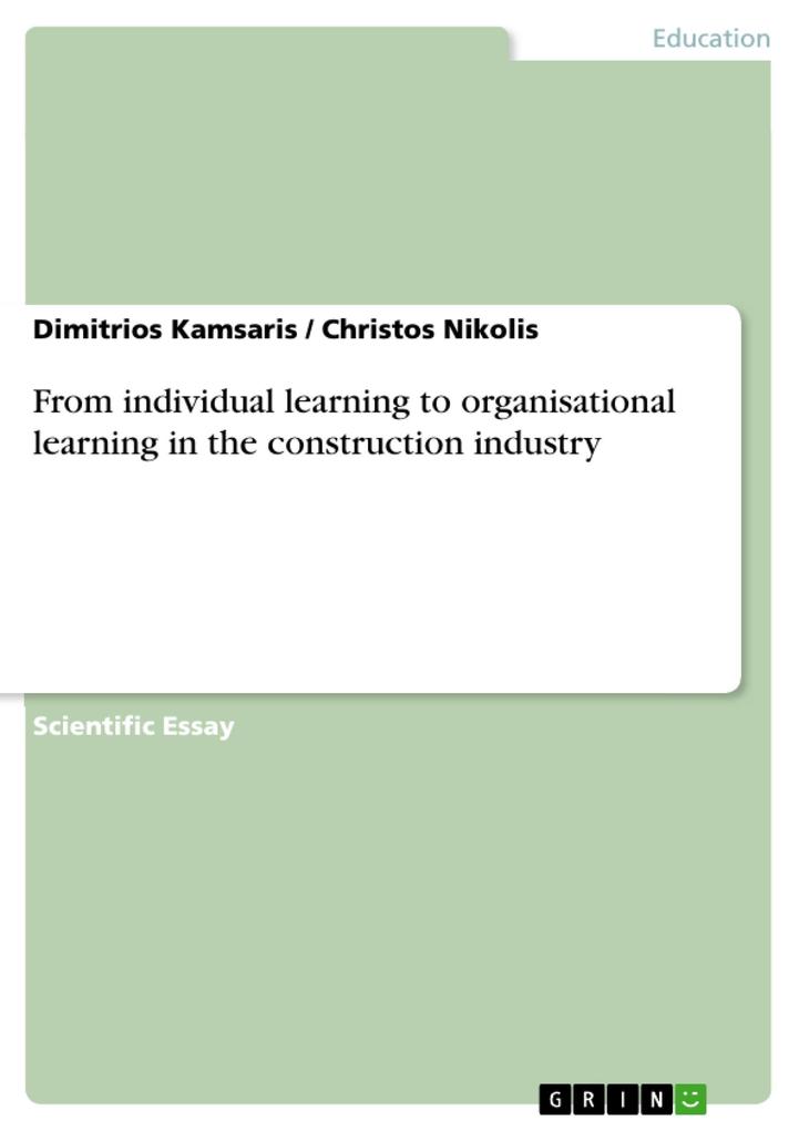 From individual learning to organisational learning in the construction industry