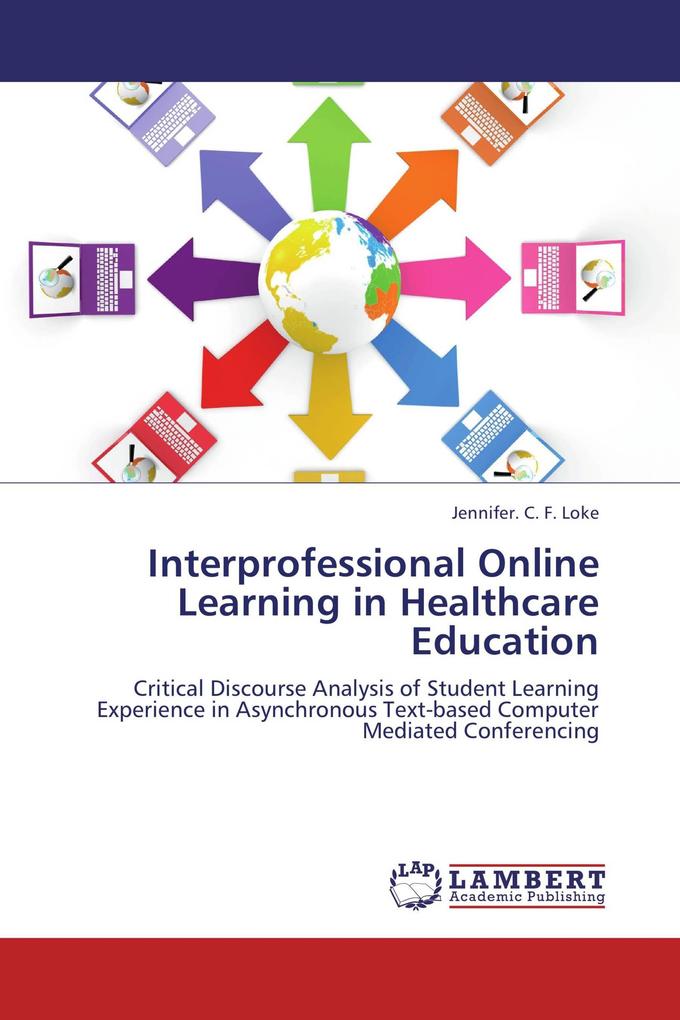 Interprofessional Online Learning in Healthcare Education