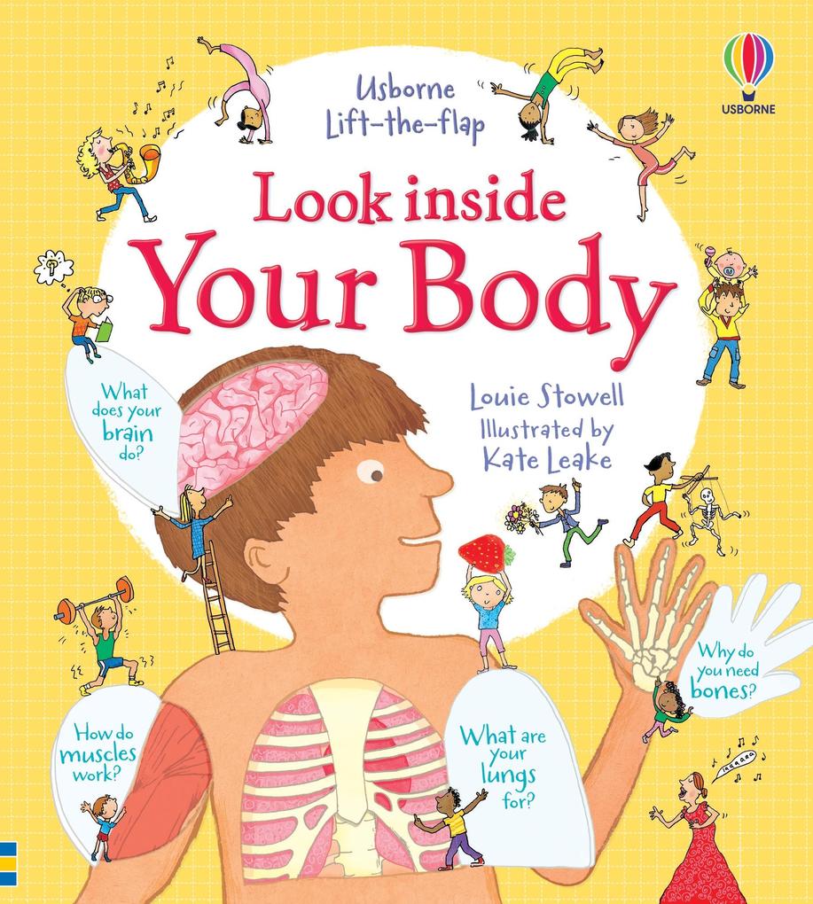 Image of Look Inside Your Body - Louie Stowell, Pappband