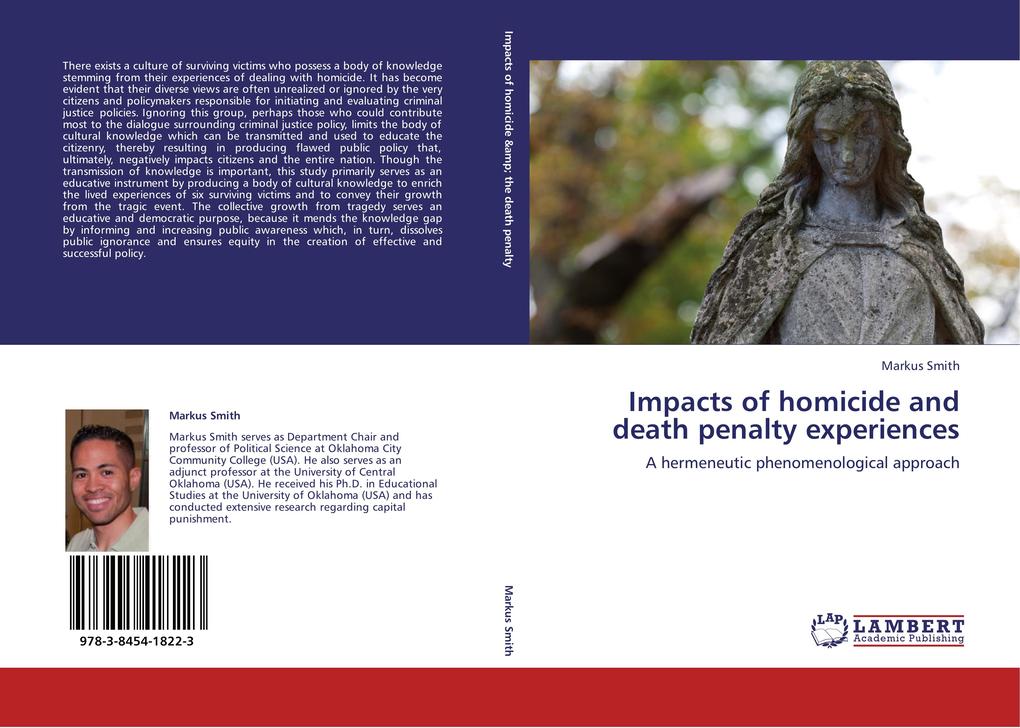 Impacts of homicide and death penalty experiences - Markus Smith