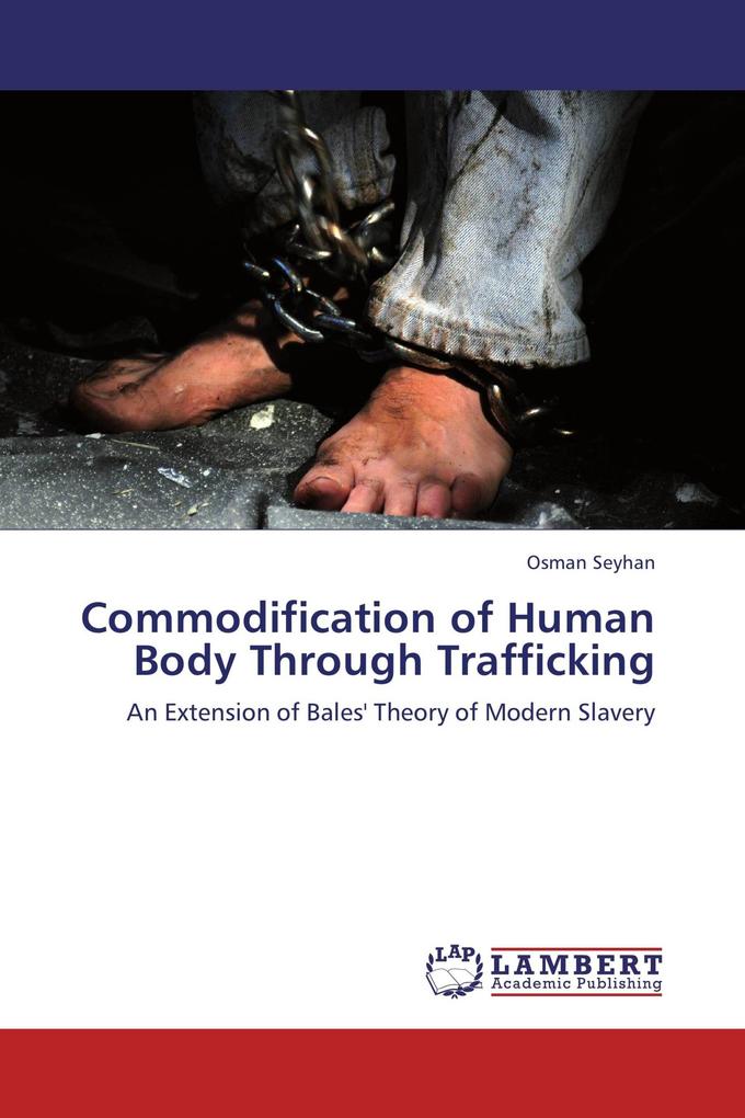 Commodification of Human Body Through Trafficking
