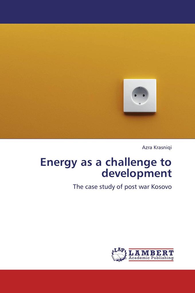 Energy as a challenge to development
