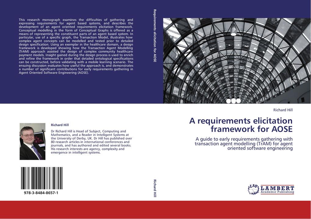 A requirements elicitation framework for AOSE - Richard Hill