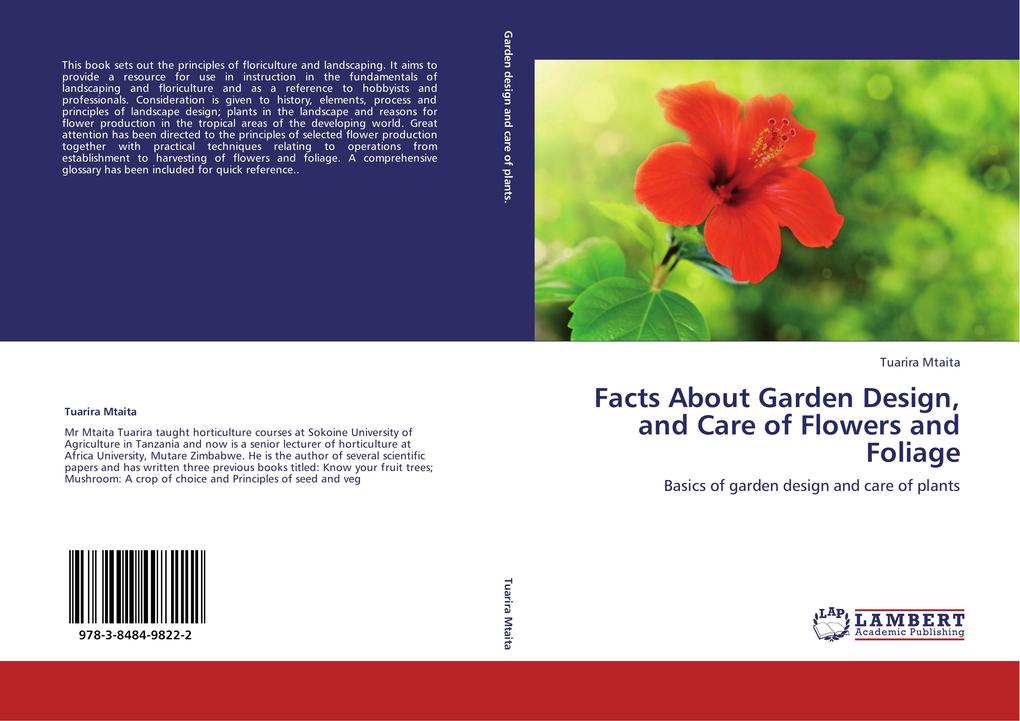 Facts About Garden Design and Care of Flowers and Foliage