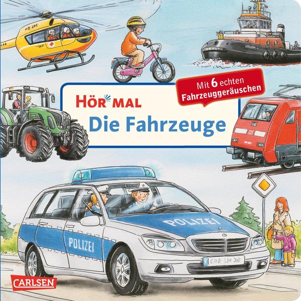 Image of Hör mal (Soundbuch): Die Fahrzeuge