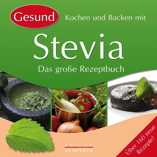 Image of Kochen und Backen mit Stevia