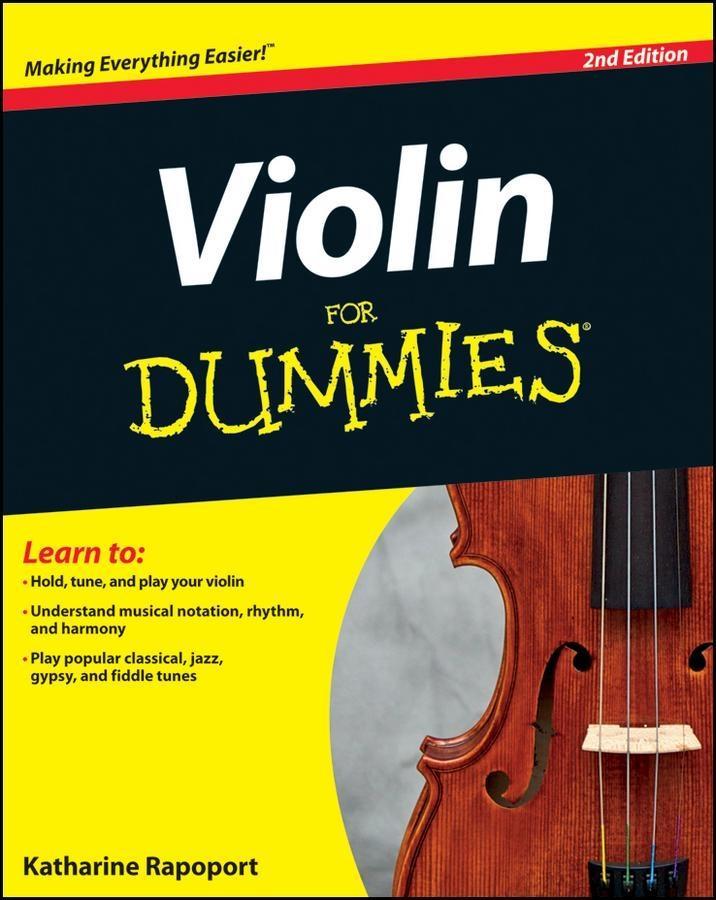 Violin For Dummies - Katharine Rapoport