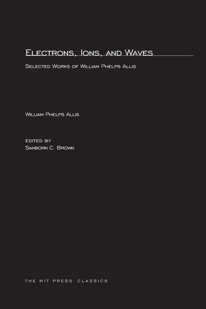 Electrons Ions and Waves