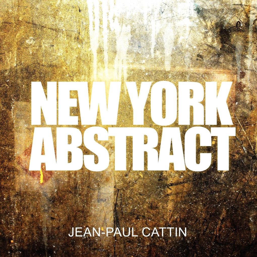 NEW YORK ABSTRACT