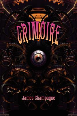Grimoire: A Compendium of Neo-Goth Narratives