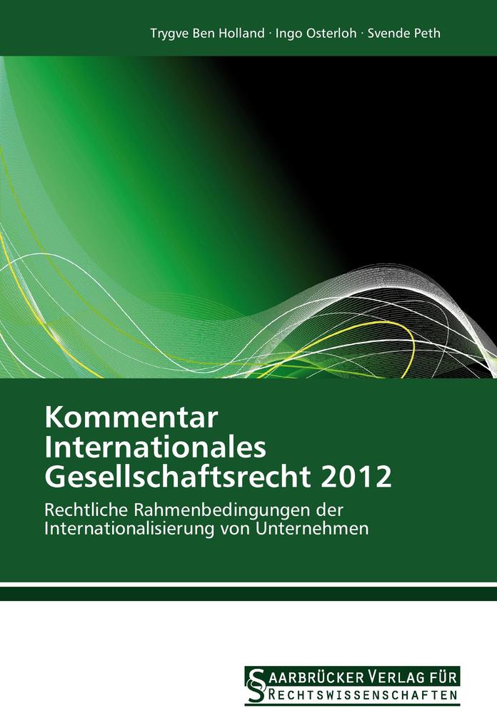 Kommentar Internationales Gesellschaftsrecht 2012