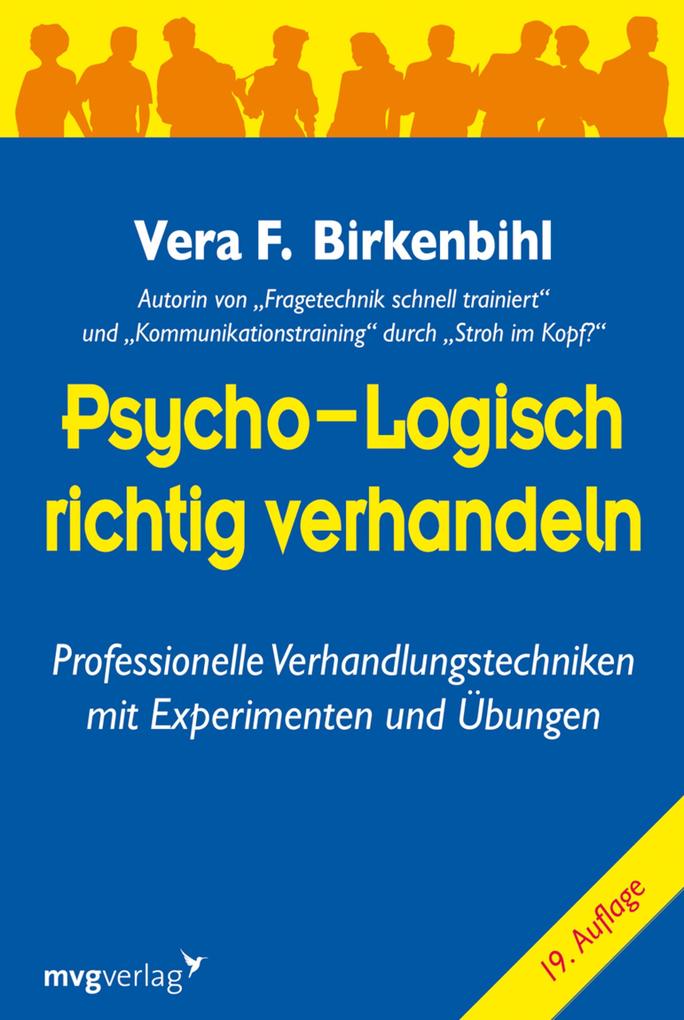 Psycho-logisch richtig verhandeln - Vera F. Birkenbihl