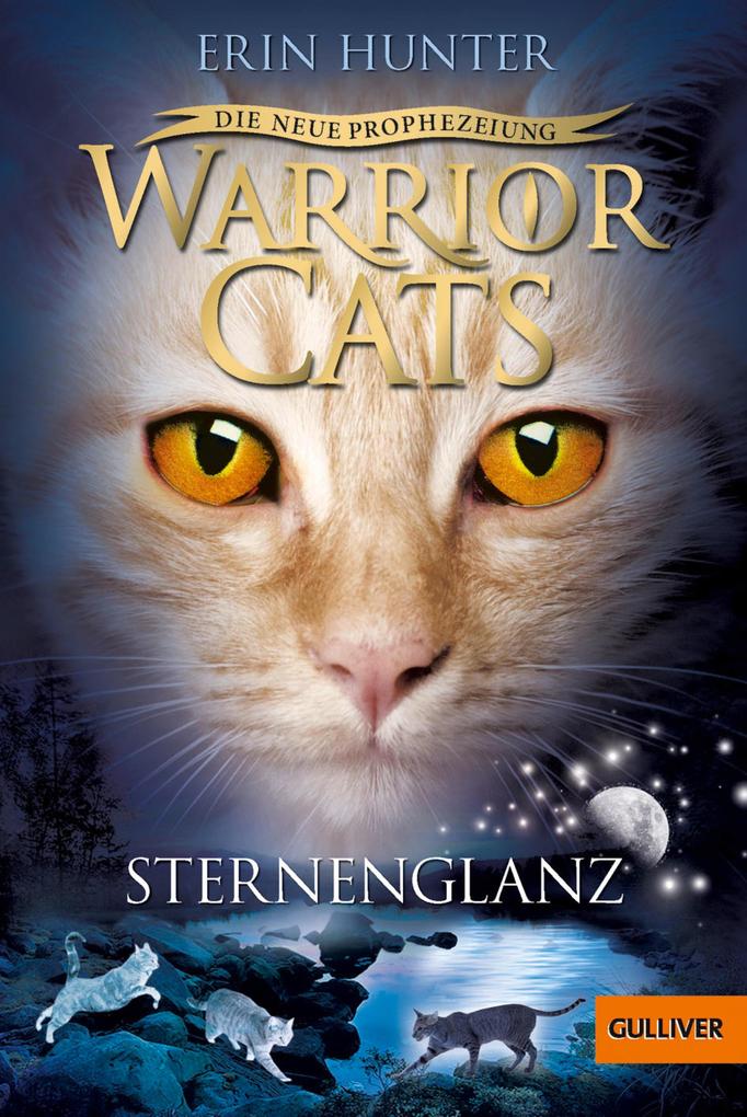 Warrior Cats - Die neue Prophezeiung. Sternenglanz - Erin Hunter