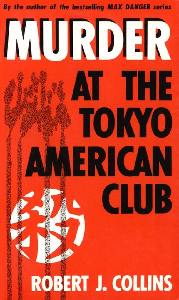 Murder at the Tokyo American Club