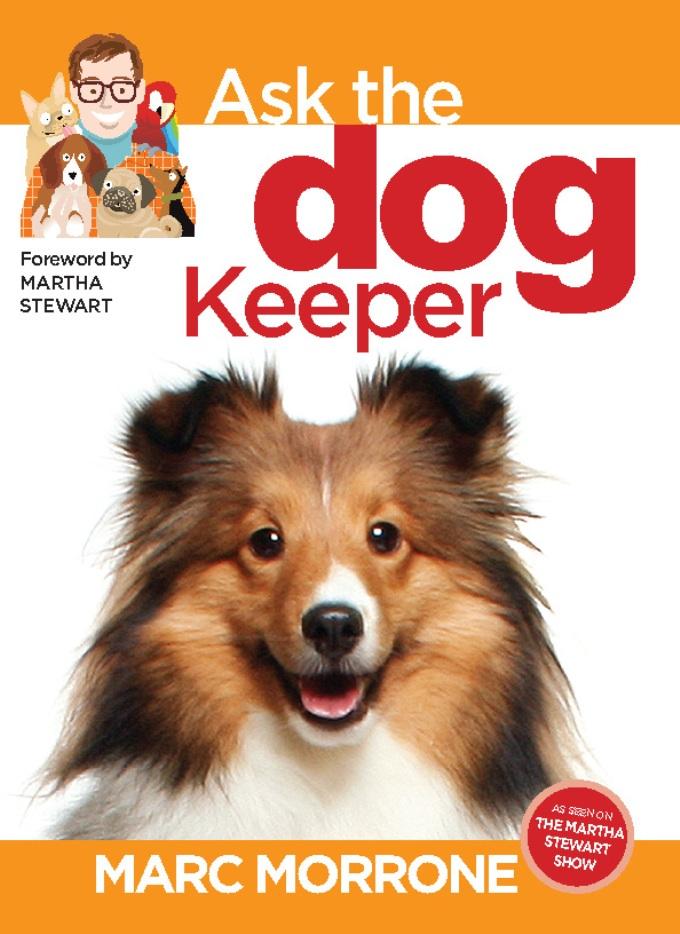 Marc Morrone‘s Ask the Dog Keeper