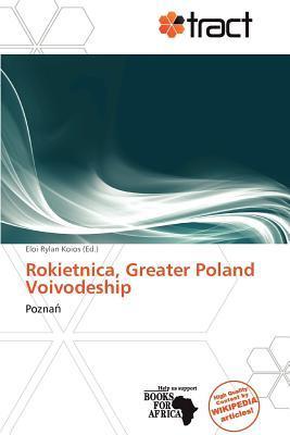 Rokietnica Greater Poland Voivodeship