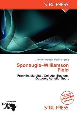 Sponaugle-Williamson Field