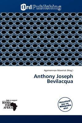 Anthony Joseph Bevilacqua