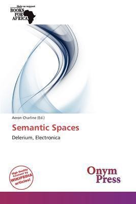 Semantic Spaces