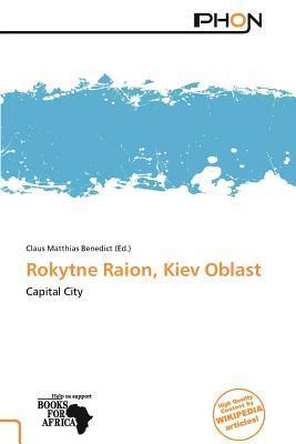Rokytne Raion Kiev Oblast
