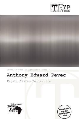 Anthony Edward Pevec