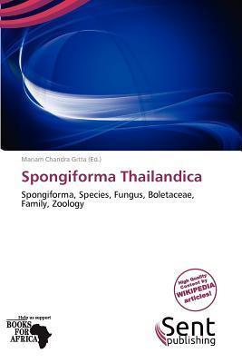 Spongiforma Thailandica