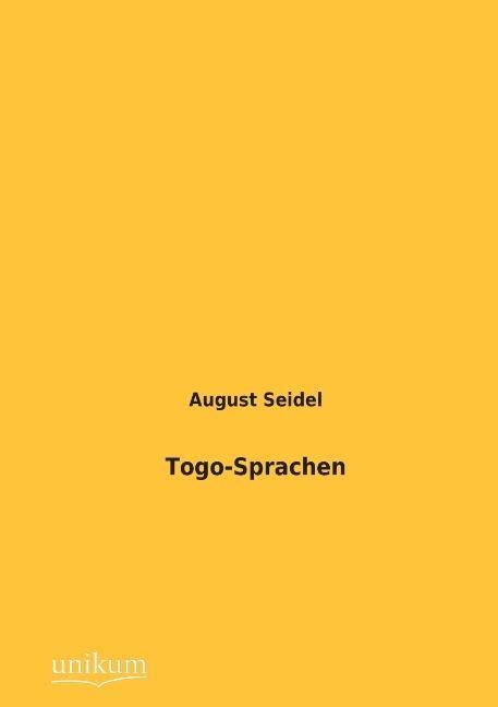 Togo-Sprachen - August Seidel