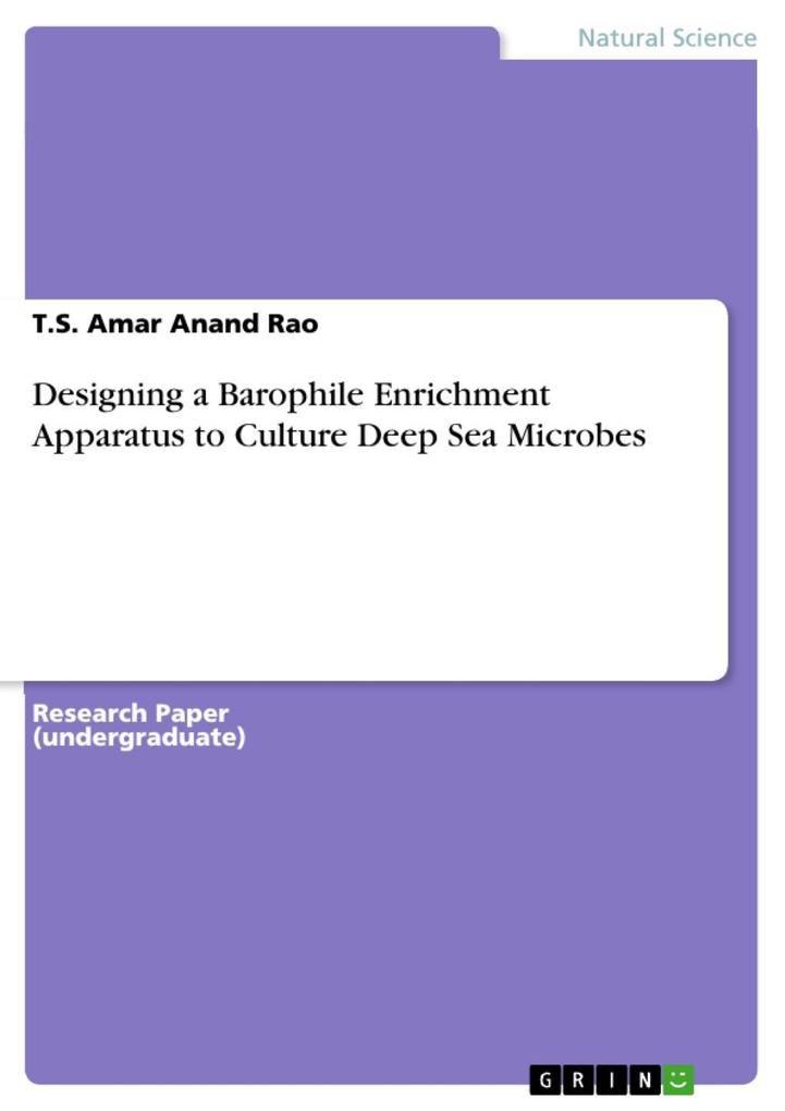 ing a Barophile Enrichment Apparatus to Culture Deep Sea Microbes