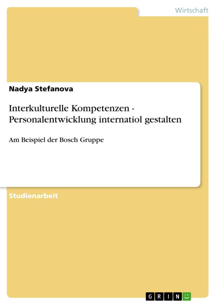 Interkulturelle Kompetenzen - Personalentwicklung internatiol gestalten als eBook Download von Nadya Stefanova - Nadya Stefanova