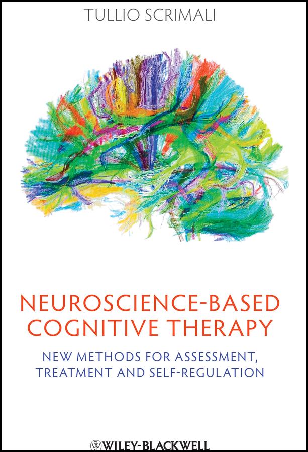 Neuroscience-based Cognitive Therapy