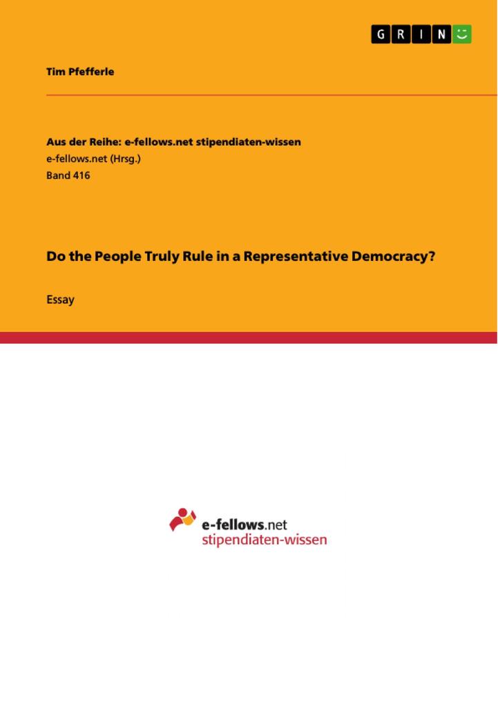 Do the People Truly Rule in a Representative Democracy?