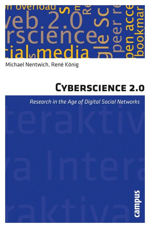 Cyberscience 2.0 - René König/ Michael Nentwich
