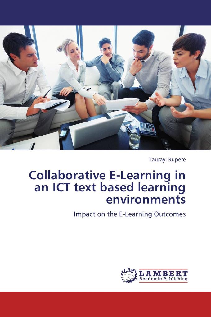 Collaborative E-Learning in an ICT text based learning environments