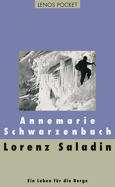 Lorenz Saladin - Annemarie Schwarzenbach