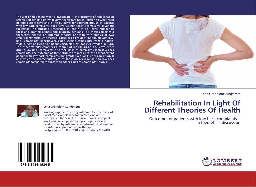 Rehabilitation In Light Of Different Theories Of Health - Lena Grönblom Lundström