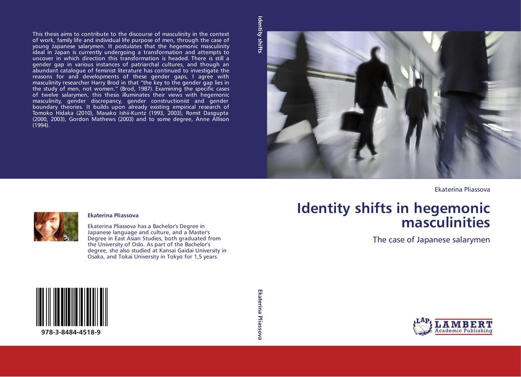 Identity shifts in hegemonic masculinities