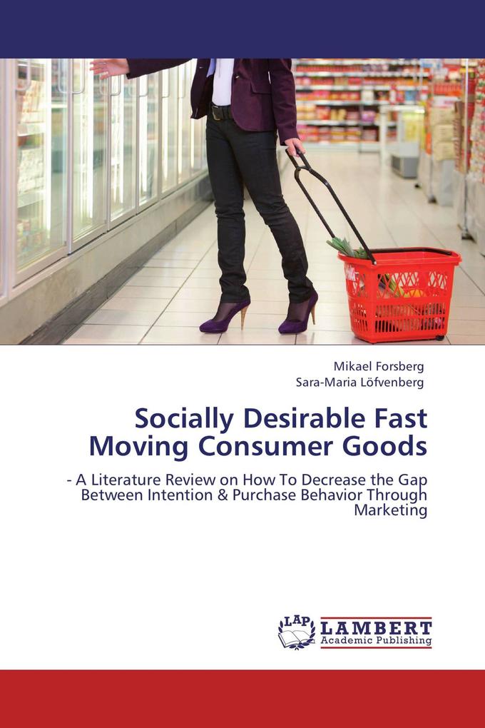 Socially Desirable Fast Moving Consumer Goods