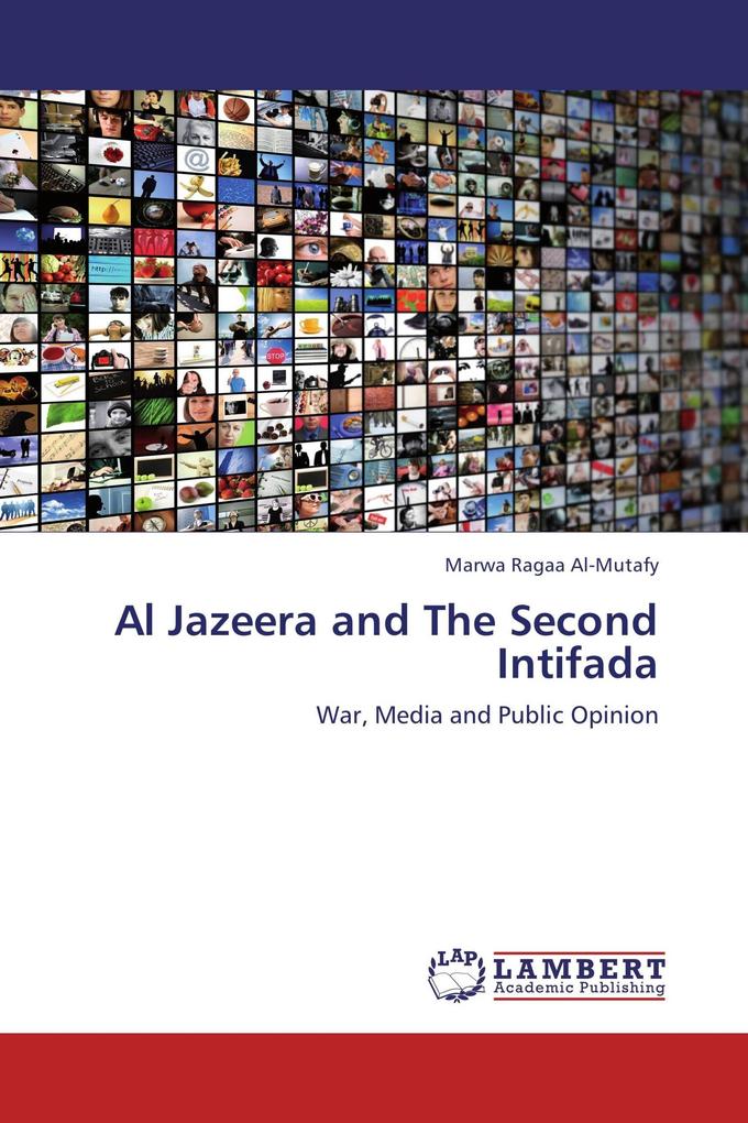 Al Jazeera and The Second Intifada