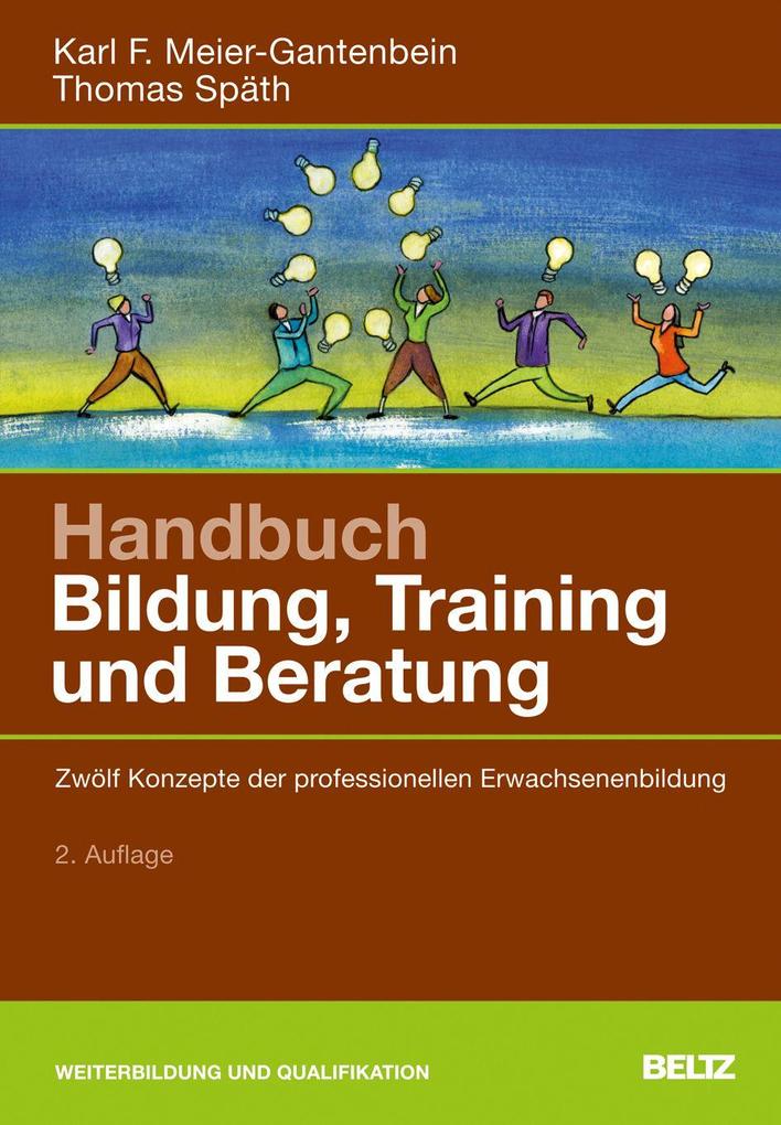 Beltz & Gelberg Handbuch Bildung, Training Und Beratung, Fachbücher Von Karl F. Meier-Gantenbein, Thomas Späth - Bild 3