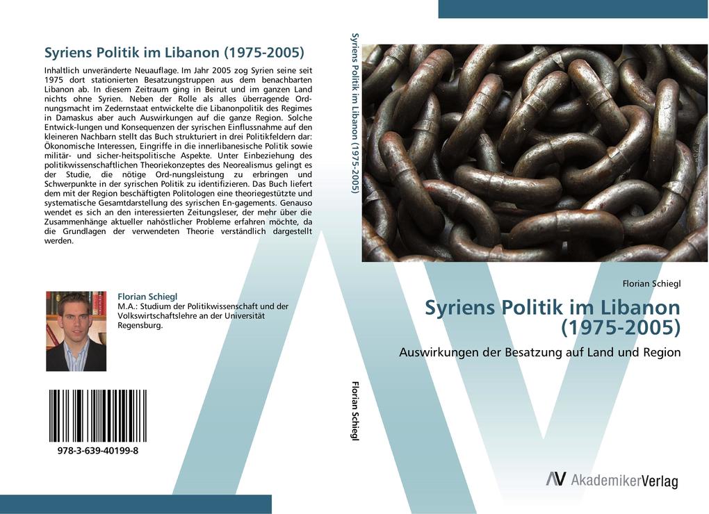 Syriens Politik im Libanon (1975-2005) - Florian Schiegl