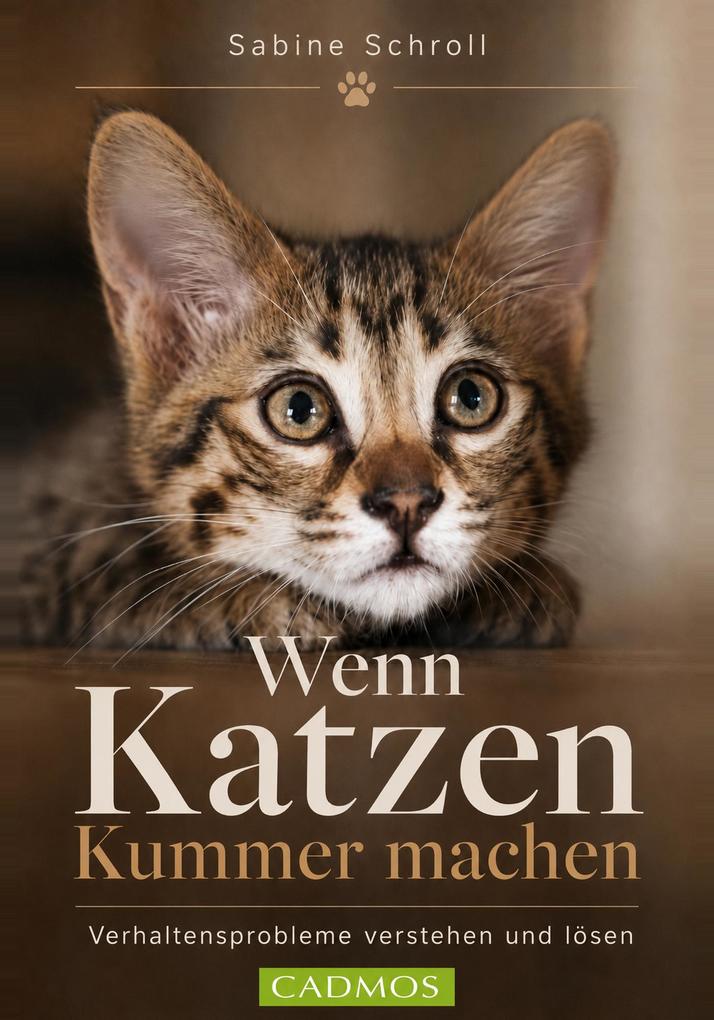 Cadmos Verlag Wenn Katzen Kummer Machen
