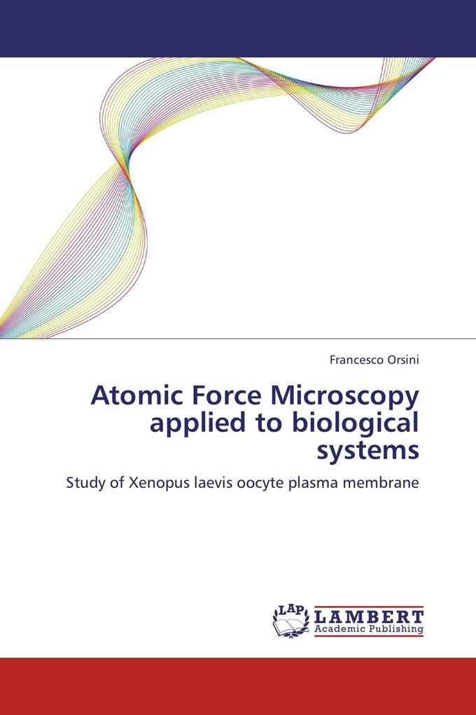 Atomic Force Microscopy applied to biological systems
