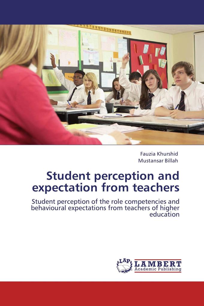 Student perception and expectation from teachers