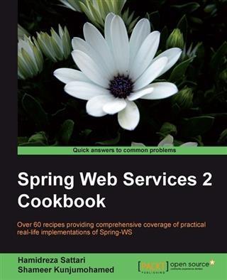 Spring Web Services 2 Cookbook