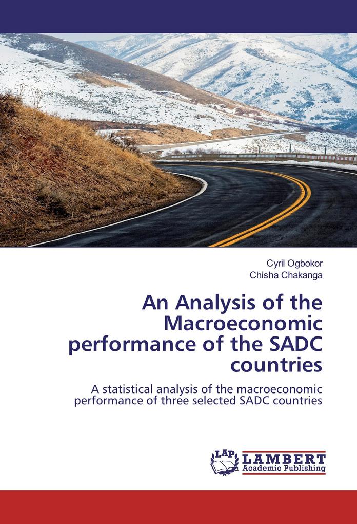 An Analysis of the Macroeconomic performance of the SADC countries