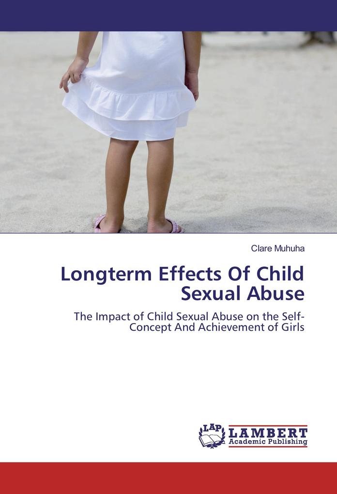 Longterm Effects Of Child Sexual Abuse