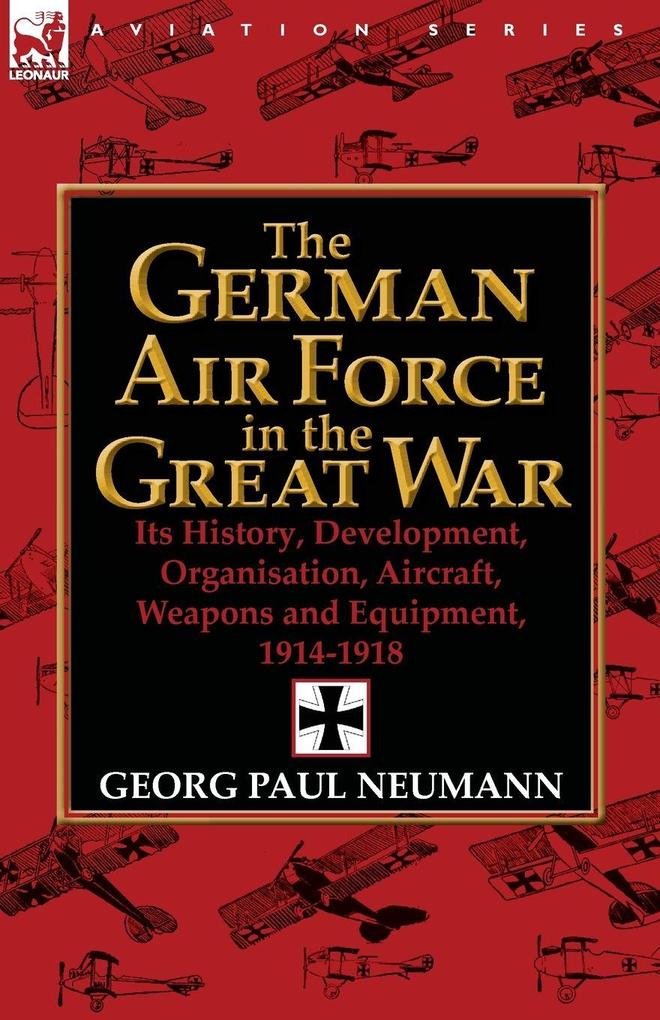 The German Air Force in the Great War
